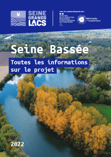 Projet d'aménagement du site pilote Seine Bassée - Seine Grands Lacs