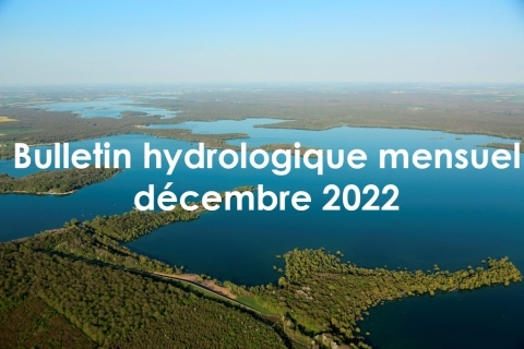 Bulletin hydrologique mensuel des lacs-réservoirs de Seine Grands Lacs - Décembre 2022