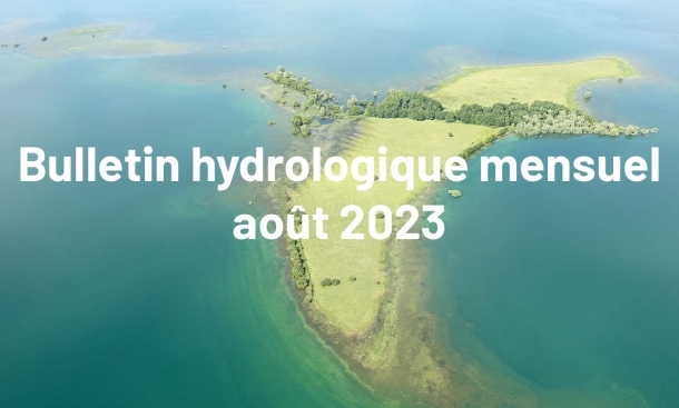 bulletin hydrologique mensuel août 2023 Seine Grands Lacs 